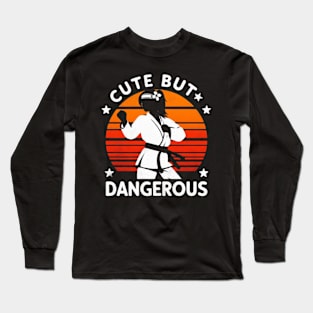 cute but dangerous karate Long Sleeve T-Shirt